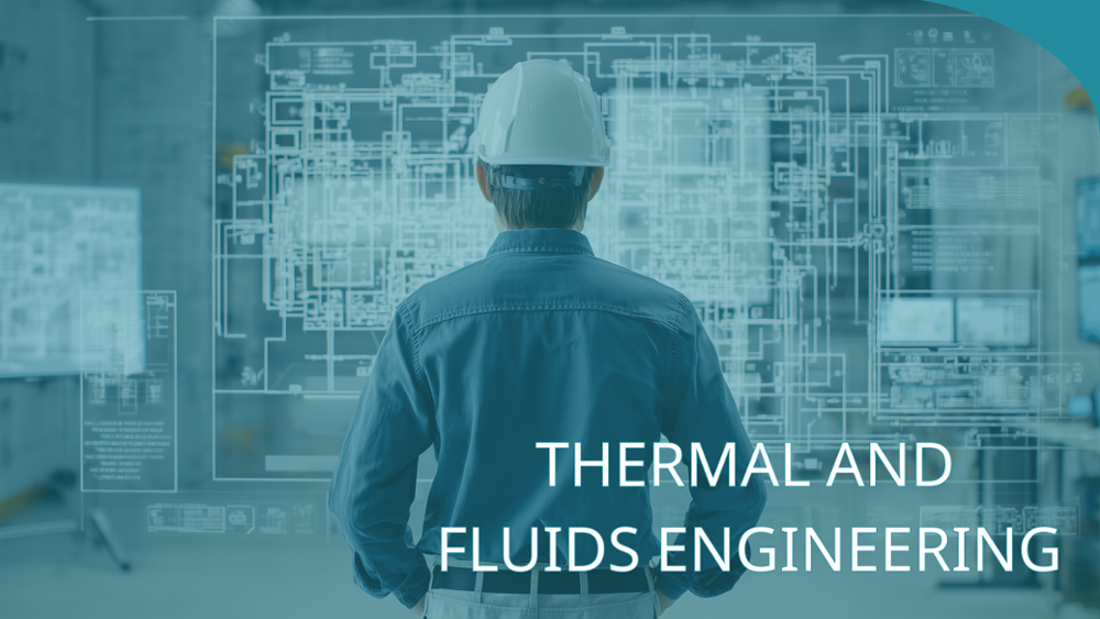 Engineering Research UCEAP_Thermal and Fluids Engineering