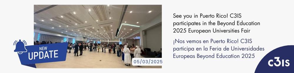 ¡Nos vemos en Puerto Rico! C3IS participa en la Feria de Universidades Europeas Beyond Education 2025