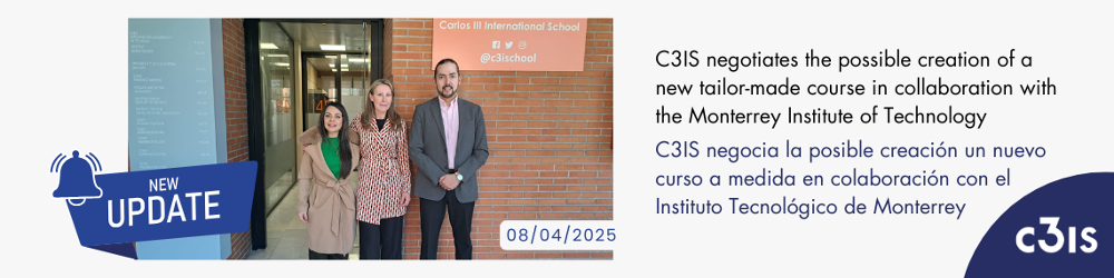 C3IS negocia la posible creación un nuevo curso a medida en colaboración con el Instituto Tecnológico de Monterrey