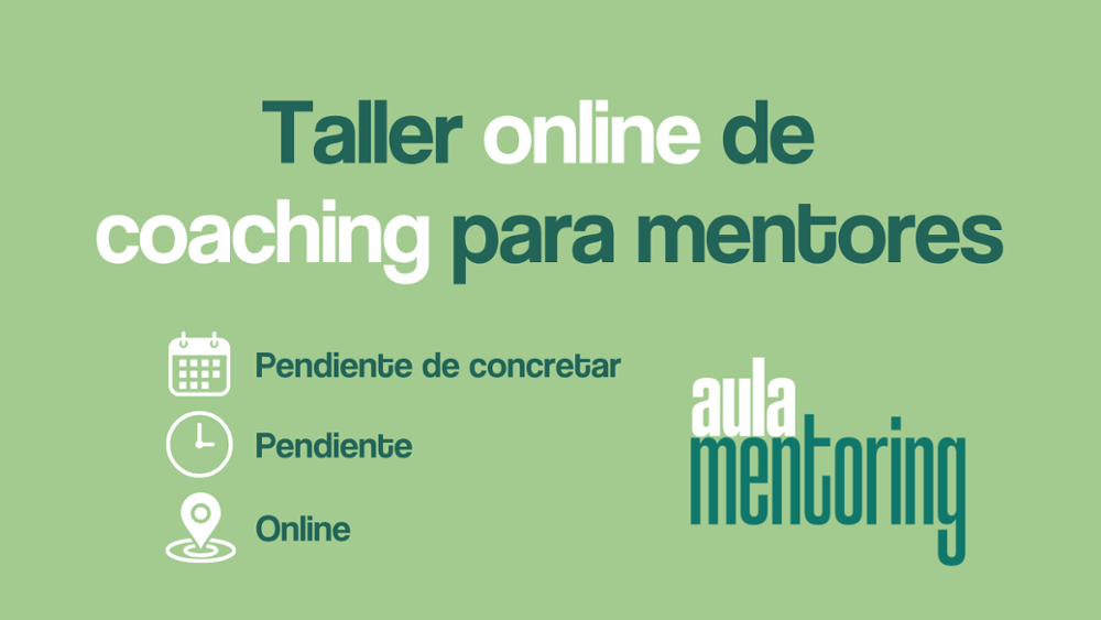 Taller de Coaching a mentores