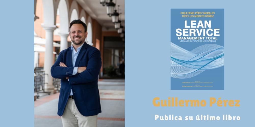 Guillermo Pérez publica LEAN Service