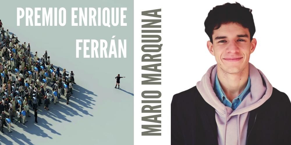 Mario Marquina gana el Premio Enrique Ferrán por