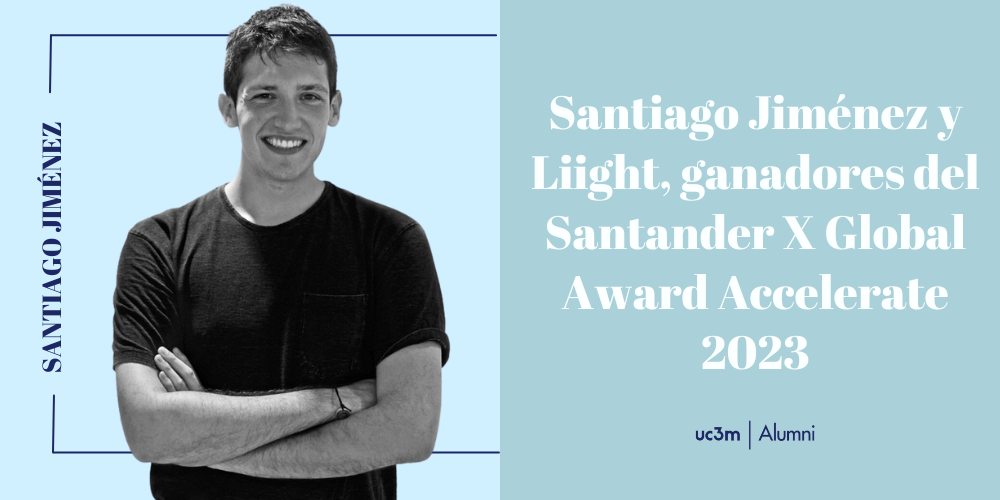 Santiago Jiménez y su proyecto Liight, ganadores del Santander X Global Award Accelerate 2023