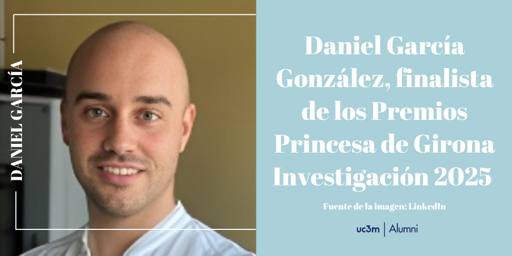 Daniel García González, finalista de los Premios Princesa de Girona Investigación 2025