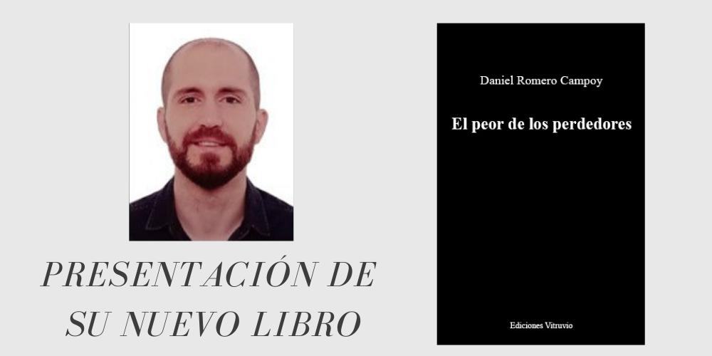 Daniel Romero Campoy publica su nuevo poemario 