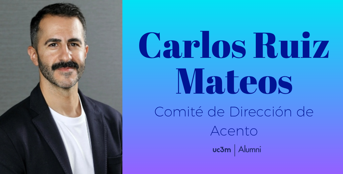 Carlos Ruiz Mateos se une al Comité de Dirección de Acento