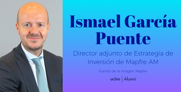 Ismael García Puente es el nuevo director adjunto de Estrategia de Inversiónde Mapfre AM
