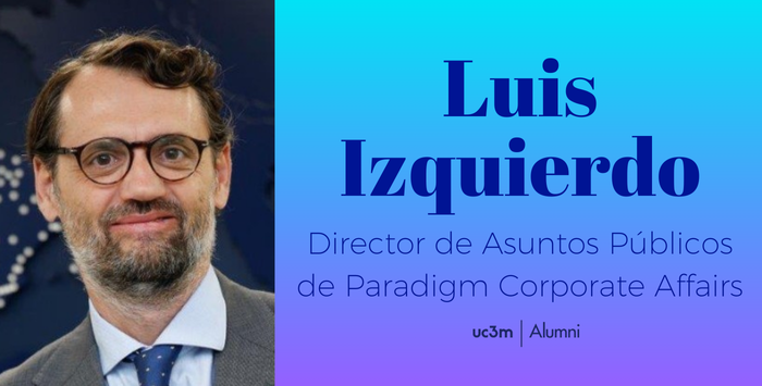 Luis Izquierdo, nuevo responsable del área de Asuntos Públicos de Paradigm Corporate Affairs