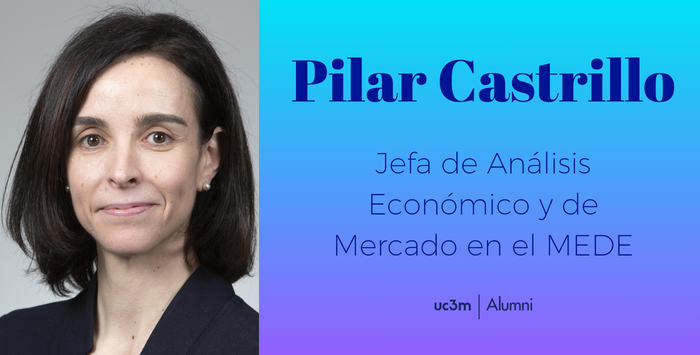 Pilar Castrillo, nueva jefa de Análisis Económico y de Mercado del MEDE