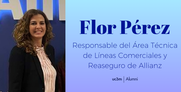 Flor Pérez es la nueva responsable del Área Técnica de Líneas Comerciales y Reaseguro de Allianz