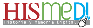 HISMEDI, Historia y Memoria Digital