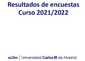 Informe de Resultados de Encuestas UC3M, curso 2021-2022
