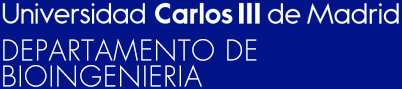 Universidad Carlos III de Madrid - Departamento de Bioingenieria 