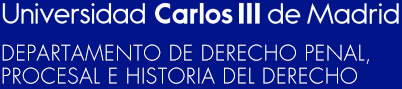Universidad Carlos III de Madrid - Criminal Law, Procedural Law and History Law Department