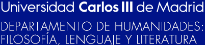 Universidad Carlos III de Madrid - Departamento de Humanidades: Filosofía, Lenguaje y Literatura