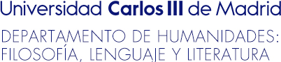 Universidad Carlos III de Madrid - Departamento de Humanidades: Filosofía, Lenguaje y Literatura