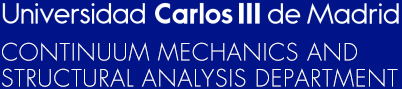 Universidad Carlos III de Madrid - Continuum Mechanics and Structural Analysis Department