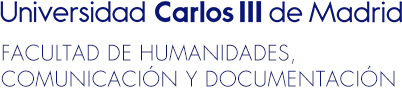 Universidad Carlos III de Madrid. Facultad de Humanidades Comunicación y Documentación
