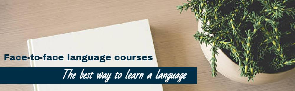 Face-to-face language courses, the best way to learn a language
