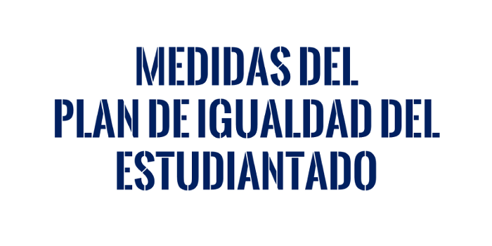Medidas del  Plan de Igualdad del Estudiantado