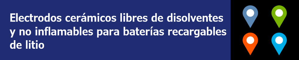 Electrodos cerámicos libres de disolventes y no inflamables para baterías recargables de litio