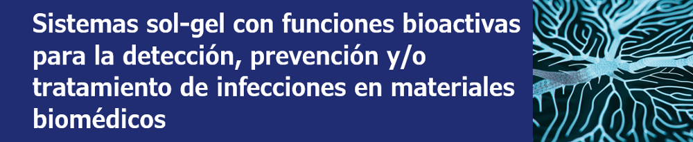 Sistemas sol-gel con funciones bioactivas para la detección, prevención y/o tratamiento de infecciones en materiales biomédicos