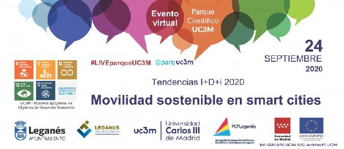 Tendencias I+D+i 2020: Movilidad sostenible en smart cities #LIVEparqueUC3M (24/09/2020)