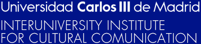 Universidad Carlos III de Madrid. Interuniversity Institute for Cultural Comunication