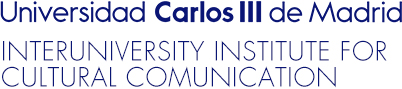 Universidad Carlos III de Madrid. Interuniversity Institute for Cultural Comunication
