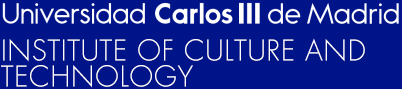 Universidad Carlos III de Madrid. Institute of Culture and Technology