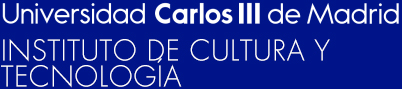 Universidad Carlos III de Madrid.  Instituto de Cultura y Tecnología