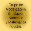 Grupo de Modelización, simulación numerica y matermatica industrial