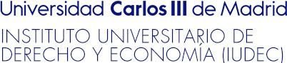 Universidad Carlos III de Madrid. Instituto Universitario de Derecho y Economía (IUDEC)