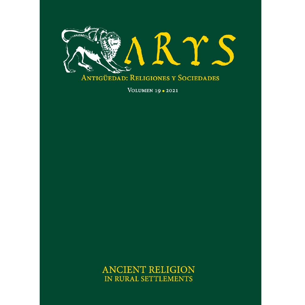 ARYS antigüedad: religiones y sociedades. volumen 19, 2021. An ancient religion in rural settlements