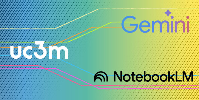 Utiliza Gemini y NotebookLM para potenciar tu día a día en la Universidad