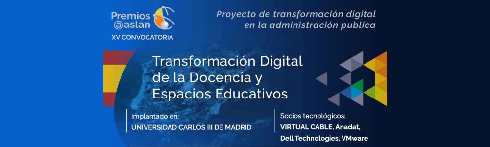 Transformación Digital de la Docencia y Espacios Educativos