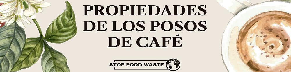 Propiedas de los posos de café