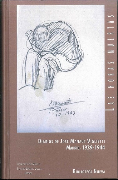 Portada Las horas muertas: diarios de José Manaut Viglietti