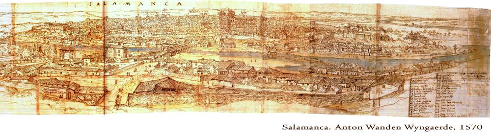 Salamanca en el siglo XVI Anton Van den Wyngaerde