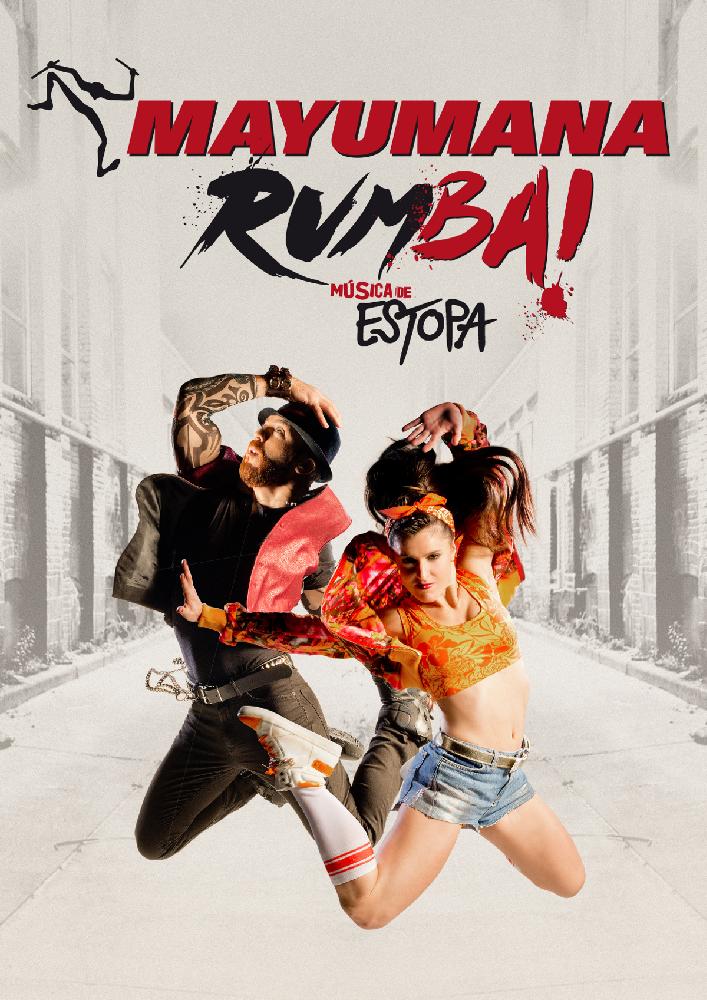 Cartel del espectáculo Mayumana Rumba!