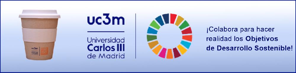 Vaso reutilizable, logo oficial de la Univarsidad Carlos III de Madrid y logo de los Objetivos de Desarrollo Sostenible