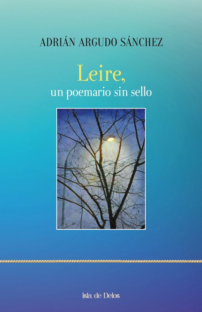 Imagen portada del libro Leire, un poemario sin sello de Adrián Argudo