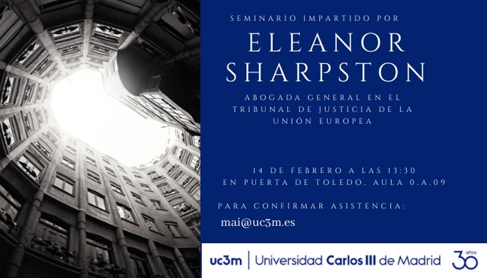 Seminario de Eleanor Sharpston, Abogada General en el Tribunal de Justicia de la Unión Europea (TJUE)