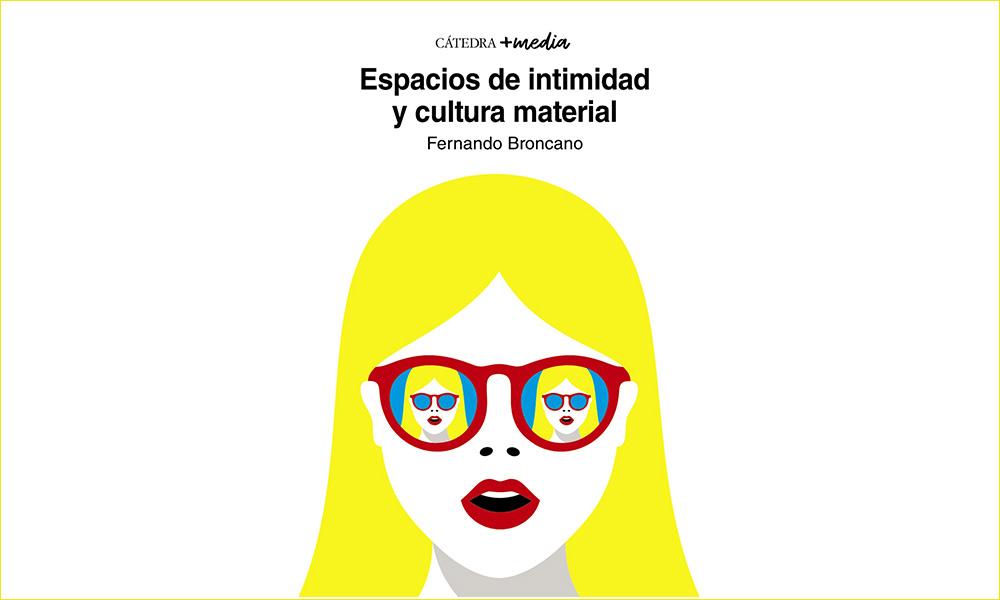 Portada del libro Espacios de intimidad y cultura material