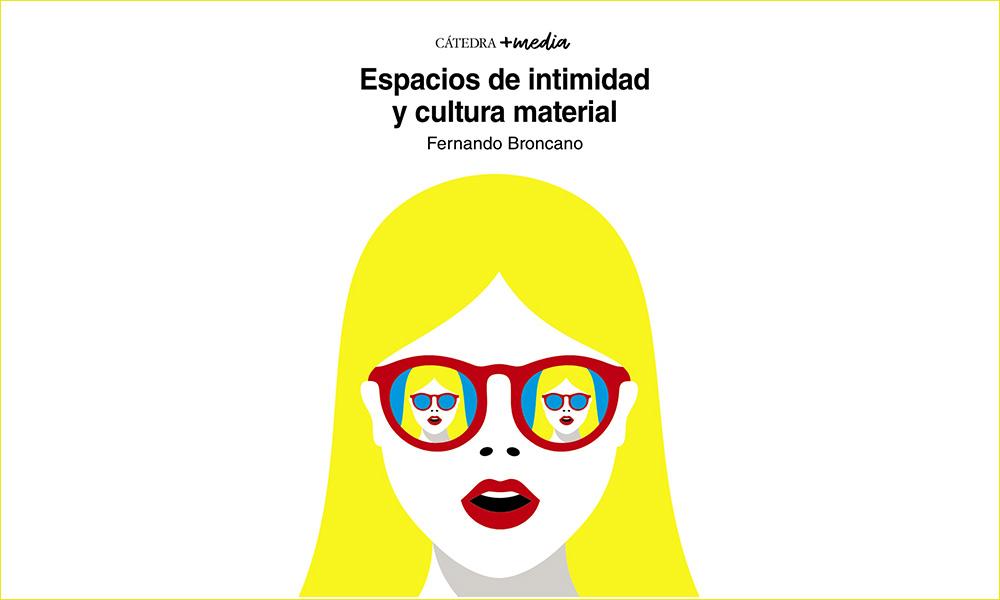 Portada del libro Espacios de intimidad y cultura material 