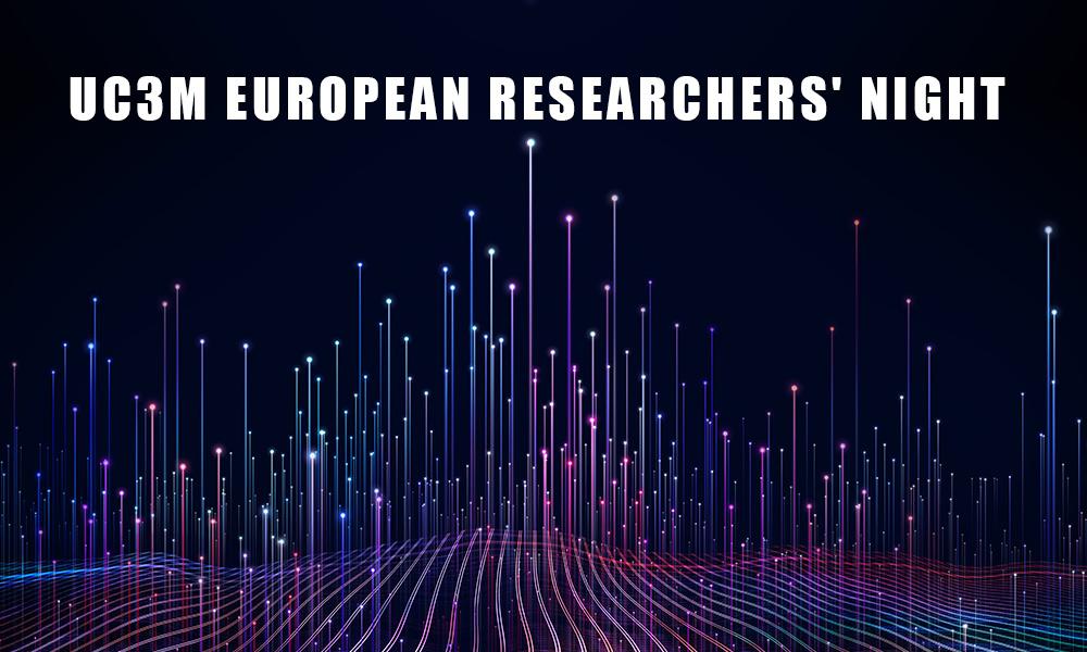 Noche Europea de los Investigadores/as UC3M 2021