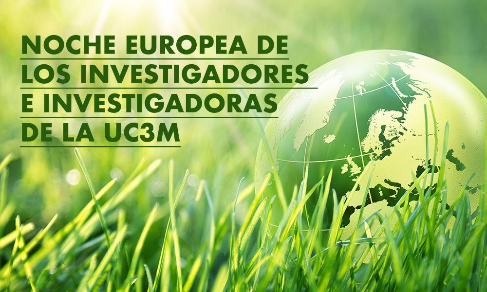 Noche Europea de los Investigadores e Investigadoras de la UC3M
