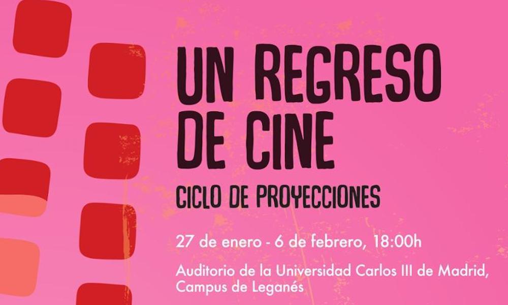 La UC3M celebra el ciclo de proyecciones “Un regreso de cine”