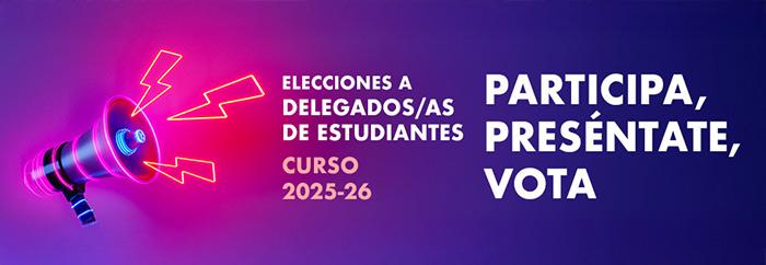 Gráfico promocional de fondo morado con un megáfono de neón rosa y amarillo. El texto anuncia las 'Elecciones a Delegados/as de Estudiantes Curso 2025-26' e insta: 'Participa, Preséntate, Vota'.