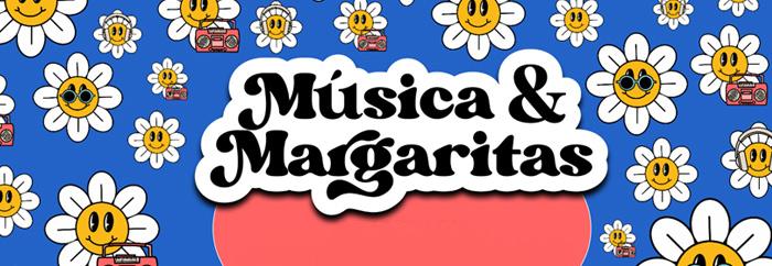 Música y Margaritas